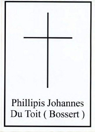DuTOIT-BOSSERT-Phillipis-Johannes-Nn-Flippie-1984-2007-M_1