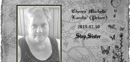 LARCHE-Cheree-Michelle-Nn-Cheree-nee-Petzer-X-VanHeerden-XX-Webb-XXX-Larche-1962-2019-StepSister-F