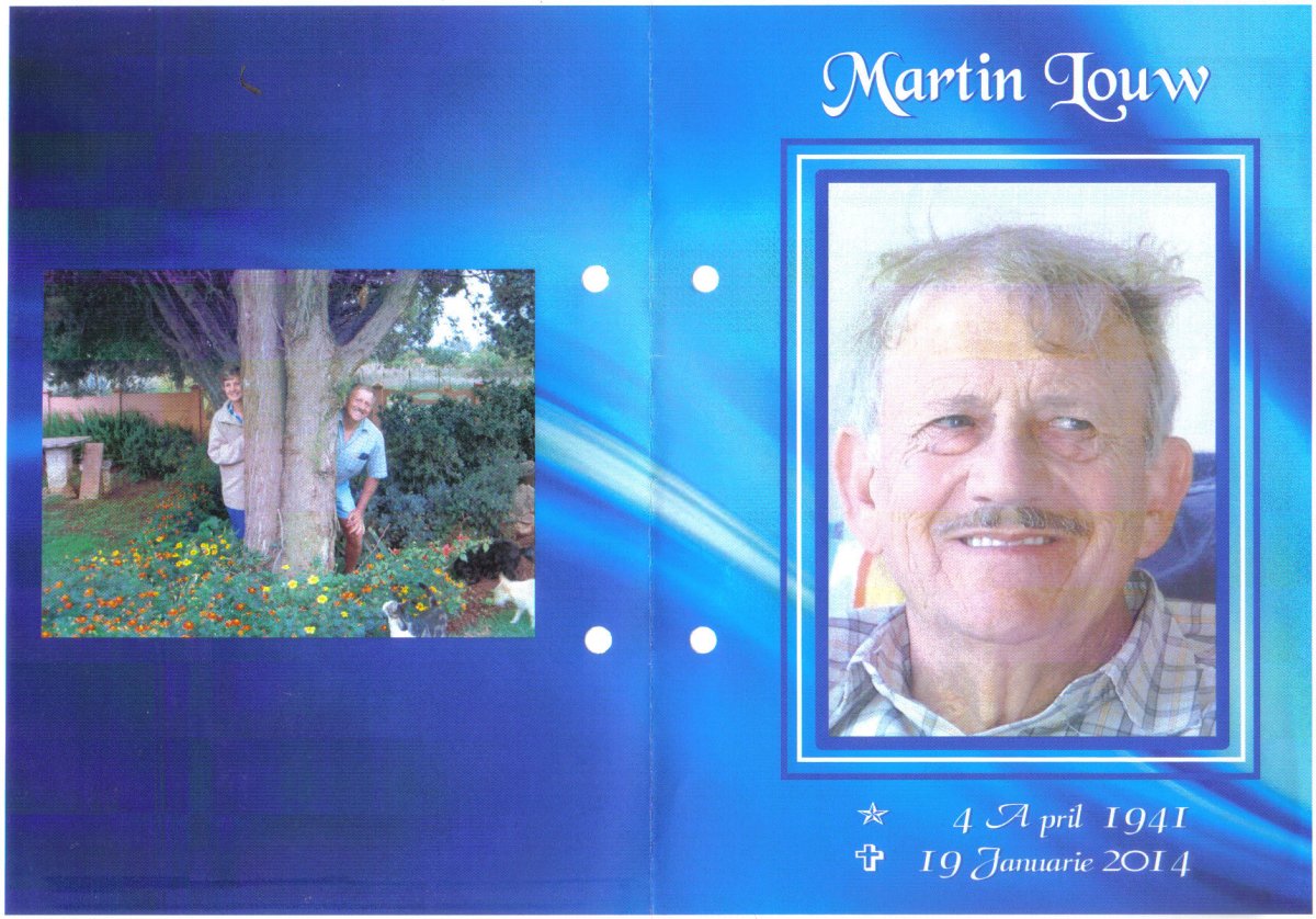LOUW-Martin-Jacobus-Cornelius-Nn-Martin-1941-2014-M_1
