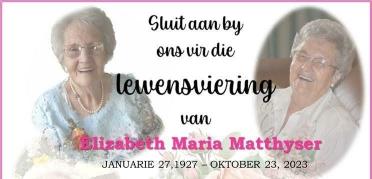 MATTHYSER-Elizabeth-Maria-Nn-OumaBettie-1927-2023-F_99