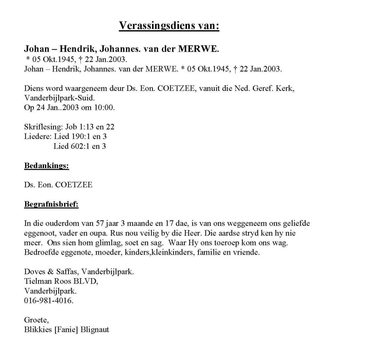 MERWE-VAN-DER-Hendrik-Johannes-Nn-Johan-1945-2003-M_100