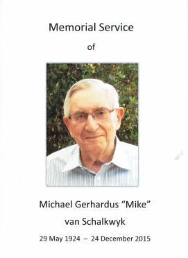 SCHALKWYK-VAN-Michael-Gerhardus-Nn-Mike-1924-2015-M