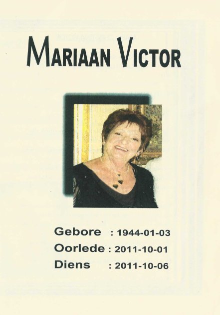 VICTOR, Mariaan 1944-2011
